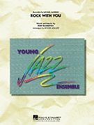 Rock With You by Temperton Rod - Holmes Roger - Michael Jackson for Jazz Ensemble