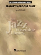 Bradley's Groove Shop by Taylor Mark for Jazz Ensemble