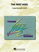 First Noel The by - Taylor Mark - for Jazz Ensemble