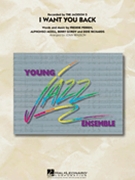 I Want You Back by Gordy Mizell Perren and Richards - Wasson John - Jackson 5 for Jazz Ensemble