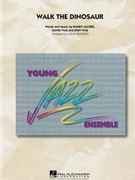 Walk The Dinosaur by Jacobs Was and Was - Wasson John - for Jazz Ensemble