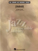 Charade by Mancini Henry - Taylor Mark - for Jazz Ensemble