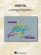 Forget You by Mars Levine and Lawrence - Murtha Paul - Cee Lo Green for Jazz Ensemble