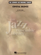 Crystal Silence by Corea Chick - Tomaro Mike - for Jazz Ensemble
