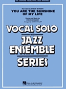 You Are The Sunshine Of My Life by Wonder Stevie - Taylor Mark - for Big Band with Vocal