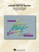 Locked Out Of Heaven by Mars Levine and Lawrence - Murtha Paul - Bruno Mars for Jazz Ensemble
