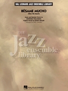 Besame Mucho by Velazquez / Skylar - Tomaro Mike - for Jazz Ensemble