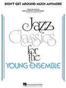 Don't Get Around Much Anymore by Ellington Duke - Taylor Mark - for Jazz Ensemble