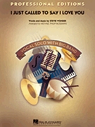 I Just Called to Say I Love You (Key - B-flat) by Wonder Stevie - Mossman Michael Philip - Stevie Wonder for Score and Parts