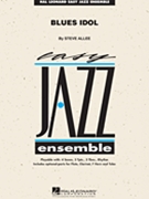 Blues Idol by Allee Steve for Jazz Ensemble