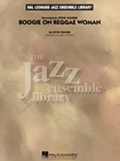 Boogie on Reggae Woman by Wonder Stevie - Tomaro Mike - Stevie Wonder for Jazz Ensemble