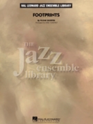 Footprints by Shorter Wayne - Tomaro Mike - for Jazz Ensemble