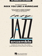 Rock You Like a Hurricane by Schenker Rudolf - Murtha Paul - Scorpions for Jazz Ensemble