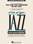 You Are the Sunshine of My Life by Wonder Stevie - Murtha Paul - Stevie Wonder for Jazz Ensemble