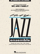 We Are Family by Rodgers and Edwards - Paul Murtha - Sister Sledge for Jazz Ensemble