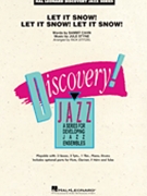 Let It Snow Let It Snow Let It Snow by Cahn Sammy - Rick Stitzel - for Jazz Ensemble