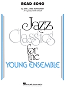 Road Song by Montgomery Wes - Taylor Mark - for Jazz Ensemble
