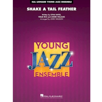 Shake A Tail Feather Full Score