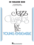 In Walked Bud by Monk Thelonious - Taylor Mark - for Jazz Ensemble