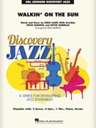Walkin' on the Sun by - Paul Murtha - Smash Mouth for Jazz Ensemble