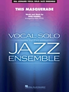 This Masquerade by Russell Leon - Rick Stitzel - for Big Band w/Vocal