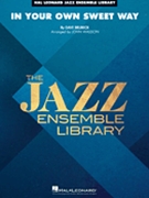In Your Own Sweet Way by Brubeck Dave - Wasson John - for Jazz Ensemble