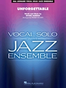 Unforgettable by Gordon Irving - Holmes Roger - for Jazz Ensemble w/Vocal
