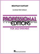 Bolivian Fantasy by Mossman Michael Philip for Jazz Ensemble