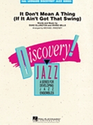 It Don't Mean A Thing (If It Ain't Got That Swing) by Ellington and Mills - Sweeney Michael - Duke Ellington for Jazz Ensemble