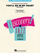 You'll Be In My Heart by Collins Phil - Berry John - for Jazz Ensemble