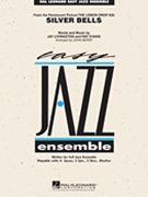 Silver Bells by Livingston and Evans - Berry John - for Jazz Ensemble