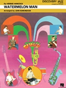 Watermelon Man by - Edmondson - Herbie Hancock for Jazz Ensemble