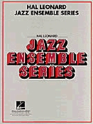 Birdland by Zawinul Josef - Kerchner Larry - for Jazz Ensemble