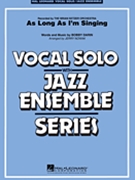 As Long As I'm Singin' by Darin Bobby - Nowak Jerry - for Big Band with Vocal