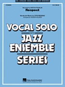 Respect by Redding Otis - Holmes Roger - for Big Band with Vocal