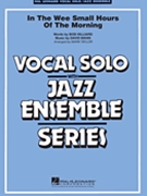 In The Wee Small Hours Of The Morning by Mann David - Taylor Mark - for Big Band with Vocal