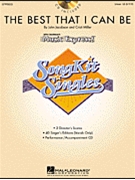 Best That I Can Be by Miller and Jacobson for Song Kit w (Songkit Single Unis)