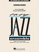 Undecided by Shavers Charles - Sweeney Michael - for Jazz Ensemble