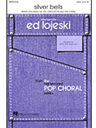 Silver Bells by Evans Ray - Lojeski Ed - for 2-Part