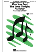 Can You Feel The Love Tonight by John Elton - Christopher Keith - Elton John for SAB and Piano