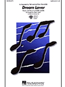 Dream Lover by Darin Bobby - Huff Mac - The Manhattan Transf for SATB