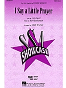 I Say A Little Prayer by Bacharach Burt - Brymer Mark - Dionne Warwick for SSA