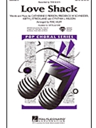 Love Shack by Pierson Wilson Schneider and Strickland - Huff Mac - The B-52s for Instrumental Parts