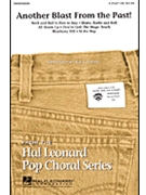 Another Blast From The Past - (Medley) by - Lojeski Ed - for SATB
