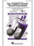 Sgt Pepper's Lonely Hearts Club Band by Lennon and McCartney - Billingsley Alan - The Beatles for SATB