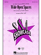 Wide Open Spaces by Gibson Susan - Huff Mac - Dixie Chicks for SSA