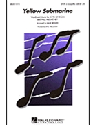 Yellow Submarine by Lennon and McCartney - Brymer Mark - The Beatles for SATB