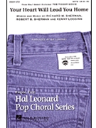Your Heart Will Lead You Home by Loggins Kenny - Lojeski Ed - Kenny Loggins for 2-Part