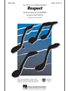 Respect by - Emerson Roger - Aretha Franklin for SATB