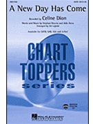 New Day Has Come by Dion Celine - Lojeski Ed - Celine Dion for SATB